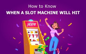 Read more about the article How Do You Know When a Slot Machine Will Hit a Jackpot? Based on These 5 Indicators!