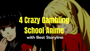 Read more about the article 4 Crazy Gambling School Anime with Best Storyline