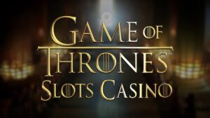 Read more about the article Game of Thrones Slot: 4 Important Review 2021